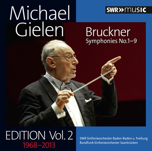 Michael Gielen Edition, Vol. 2: Bruckner – Symphonies Nos. 1-9