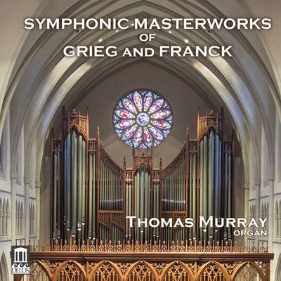 Symphonic Masterworks of Grieg & Franck / Murray