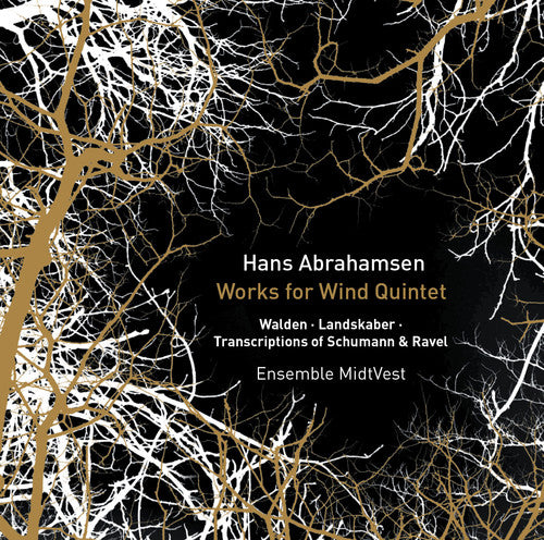 Abrahamsen: Works for Wind Quintet / Ensemble MidtVest