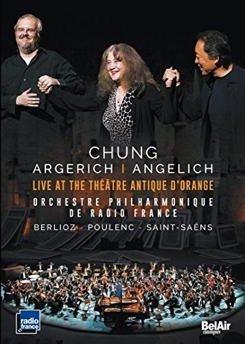 Live at the Theatre Antique d'Orange / Chung, Argerich, Angelich