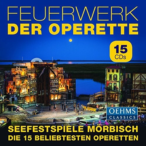 Feuerwerk Der Operette (Operetta Fireworks) / Seefestspiele Morbisch