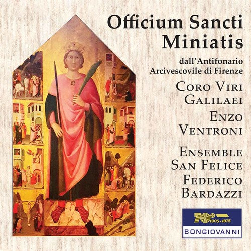 Officium Sancti Miniatis: Florence Antiphonary Archiepiscopa