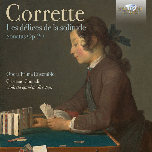 Corrette: Les delices de la solitude / Contadin, Opera Prima Ensemble