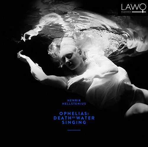 Ophelias: Death by Water Singing