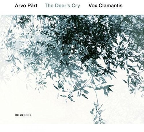 ARVO PART: THE DEER'S CRY