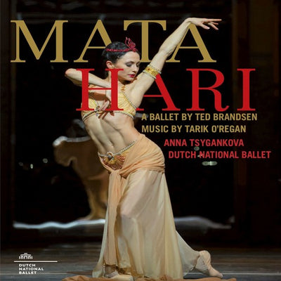 MATA HARI: A BALLET BY TED BRANDSEN