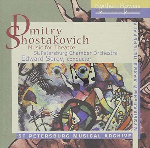SHOSTAKOVICH: MUSIC FOR THEATRE
