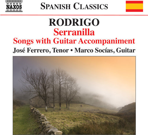 Rodrigo: Serranilla - Songs with Guitar Accompaniment / Ferrero, Socias