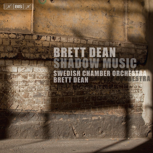 Dean: Shadow Music / Swedish Chamber Orchestra