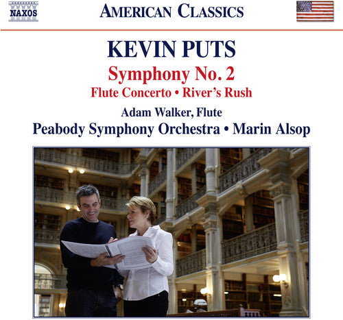 Puts: Symphony No. 2, Flute Concerto & River's Rush / Walker, Alsop, Peabody Symphony