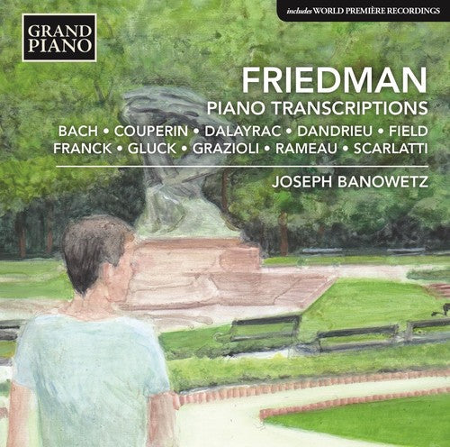 Friedman: Piano Transcriptions / Banowetz