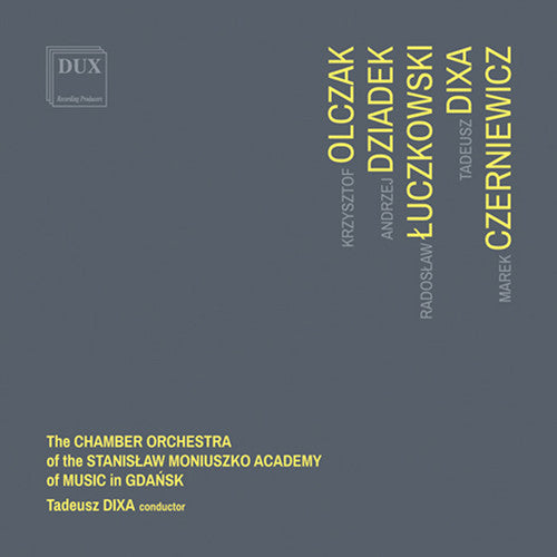 Olczak, Dziadek, Luczkowski, Dixa & Czerniewicz: Works for S