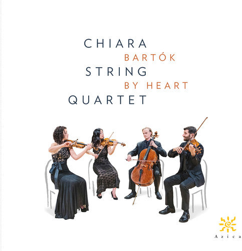 Bartok by Heart / Chiara String Quartet