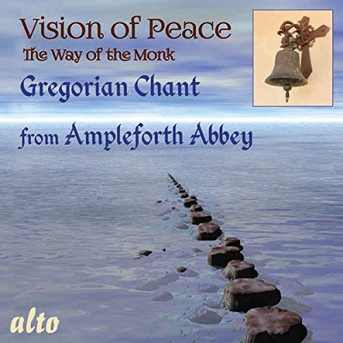 GREGORIAN CHANT: VISION OF PEA