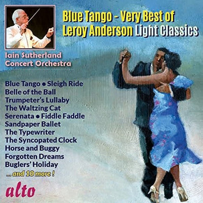 BLUE TANGO - VERY BEST OF LEROY ANDERSON LIGHT