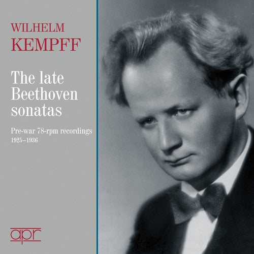 The Late Beethoven Sonatas / Kempff