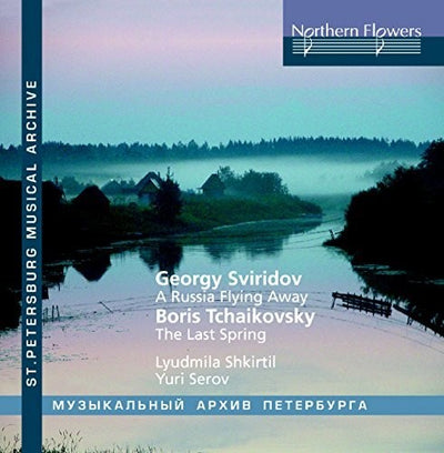 SVIRIDOV: RUSSIA FLYING AWAY - BORIS TCHAIKOVSKY