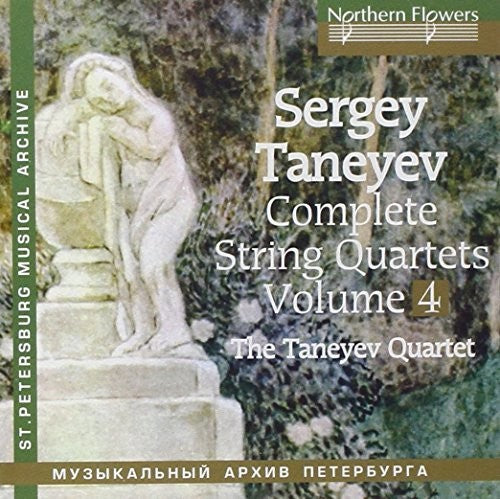 TANEYEV: COMPLETE STRING QUARTETS 4 NOS. 6 & 5