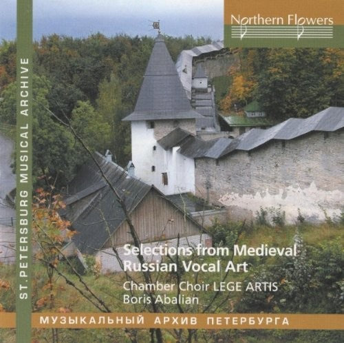 SELECTIONS FROM RUSSIAN MEDIEVAL VOCAL ART