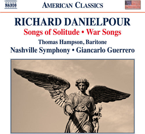 Danielpour: Songs of Solitude & War Songs / Hampson, Guerrero, Nashville Symphony