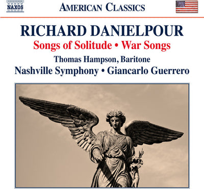 Danielpour: Songs of Solitude & War Songs / Hampson, Guerrero, Nashville Symphony