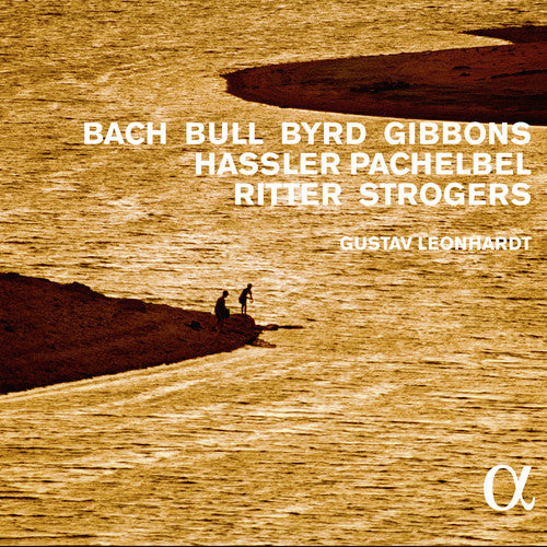 Bach, Bull, Byrd, Gibbons, Hassler, Pachelbel, Ritter & Strogers; Harpsichord Works / Leonhardt