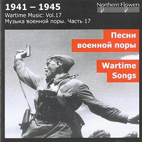 WARTIME MUSIC 17 - WARTIME SONGS BY