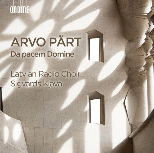 Part: Da pacem Domine / Kļava, Latvian Radio Choir