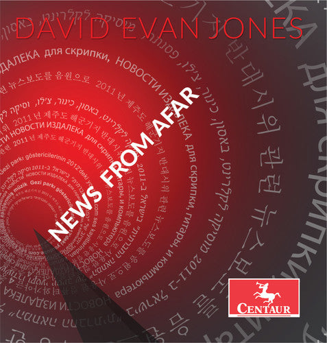 David Evan Jones: News from Afar