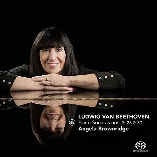 Ludwig van Beethoven: Piano Sonatas nos. 3, 23 & 30