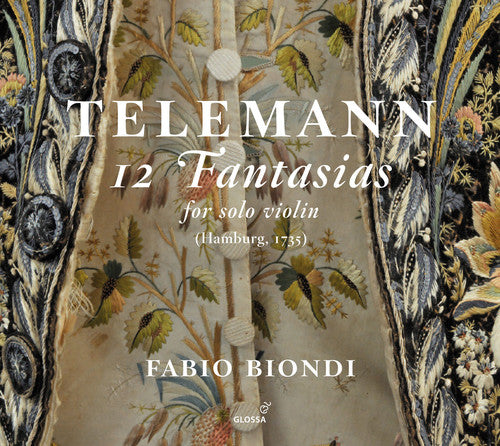 Telemann: 12 Fantasias for Solo Violin / Biondi