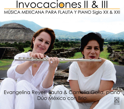 Invocaciones II & III / Duo Mexico con Brio