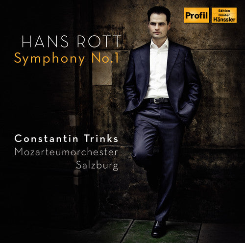 Rott: Symphony No. 1 / Trinks, Mozarteumorchester Salzburg