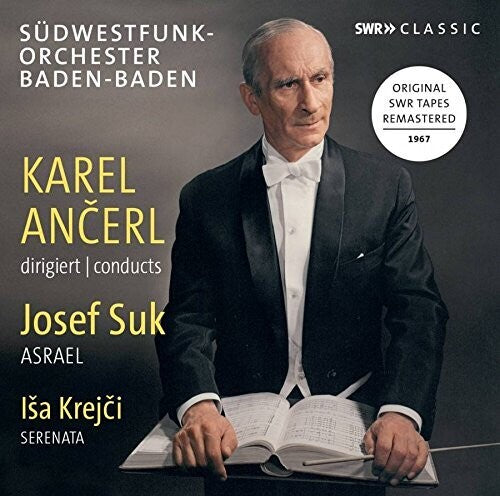 Suk: Asrael - Krejci: Serenada / Ancerl, Southwest German Radio Symphony Baden-Baden