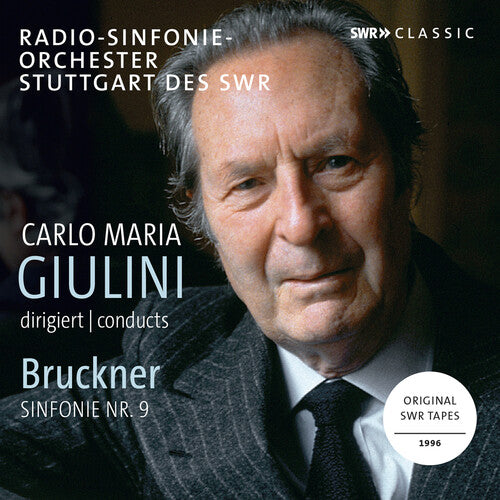 Bruckner: Symphony No. 9 / Giulini, Stuttgart Radio Symphony