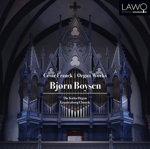 Franck: Organ Works / Boysen