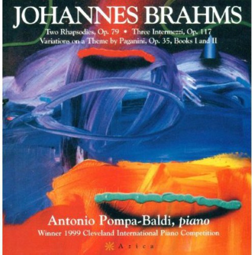 Brahms, J.: 2 Rhapsodies / 3 Intermezzi / 28 Variations On A