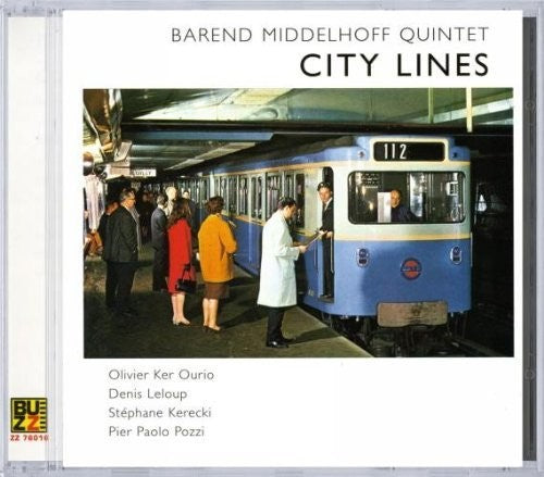 BAREND MIDDELHOFF QUINTET: City Lines