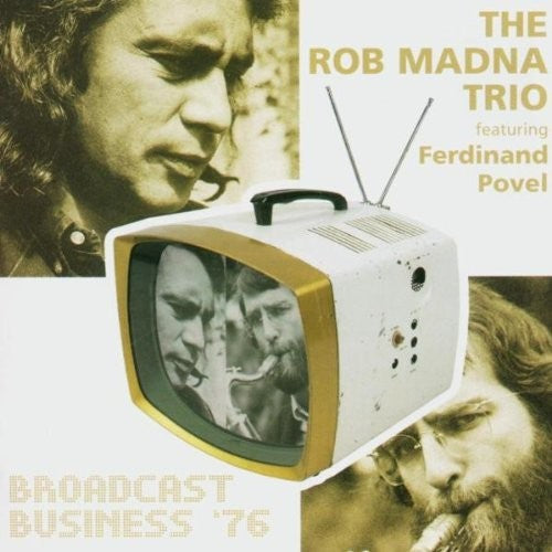 ROB MADNA TRIO: Broadcast Business '76