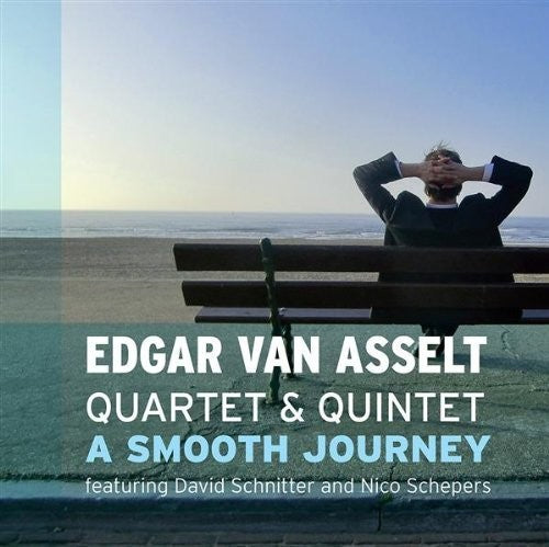 ASSELT, Edgar van: Quartet and Quintet - A Smooth Journey