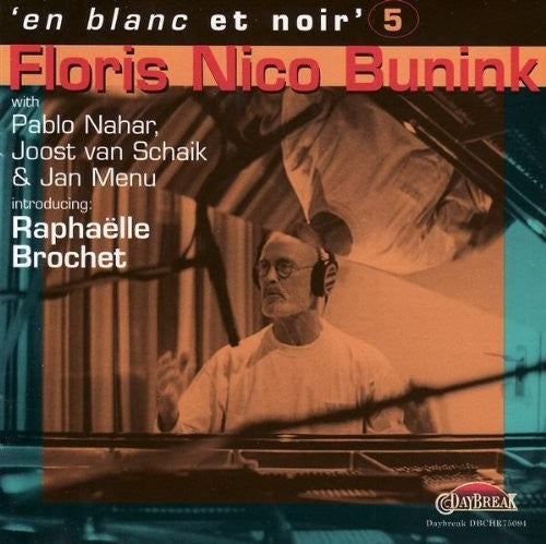 EN BLANC ET NOIR, Vol. 5 - Floris Nico Bunink with Pablo Nah