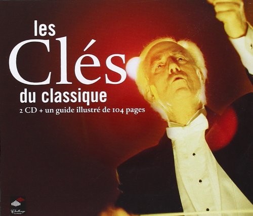 LES CLES DU CLASSIQUE