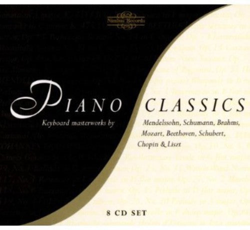 PIANO CLASSICS - Keyboard Masterworks by Mendelssohn, Schuma