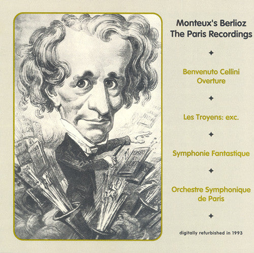 BERLIOZ: Benvenuto Cellini / Les Troyens / Symphonie fantast