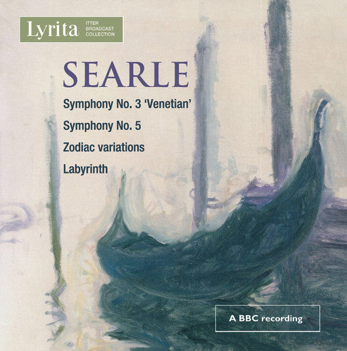 Searle: Orchestral Works
