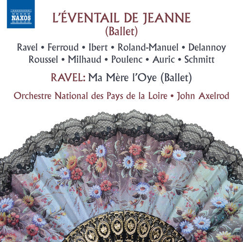 L'eventail de Jeanne / Axelrod, Orchestre National des Pays de la Loire