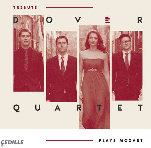 Tribute - Mozart: String Quartets / Dover Quartet