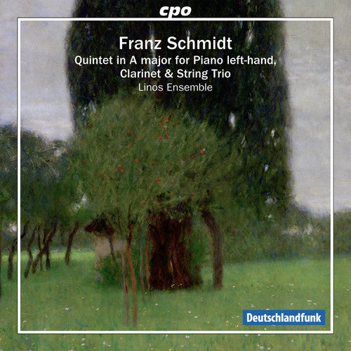 Schmidt: Quintet in A Major / Linos Ensemble
