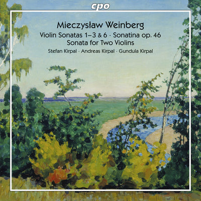 Weinberg: Works for Violin & Piano, Vol. 2 / Kirpal