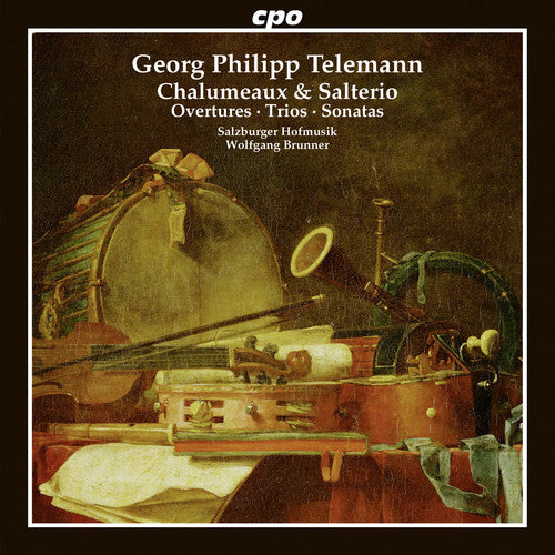 Telemann: Chalumeaux & Salterio / Brunner, Salzburger Hofmusik
